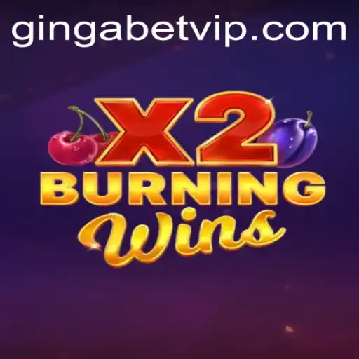 Exploring the Excitement of BurningWinsX2 on Gingabet